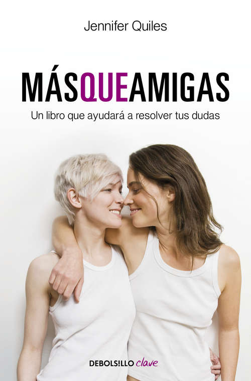 Book cover of Más que amigas