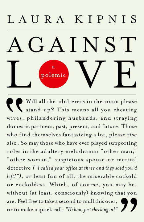 Book cover of Against Love
