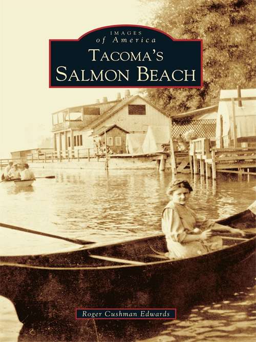 Book cover of Tacoma's Salmon Beach