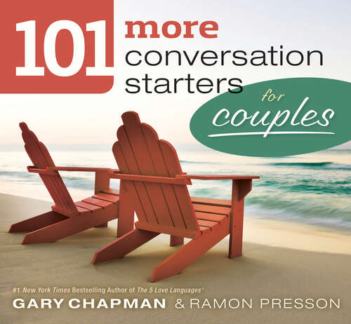 Book cover of 101 More Conversation Starters for Couples (New Edition)