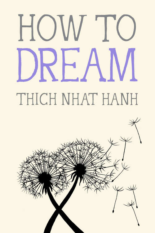 Book cover of How to Dream (Mindfulness Essentials)
