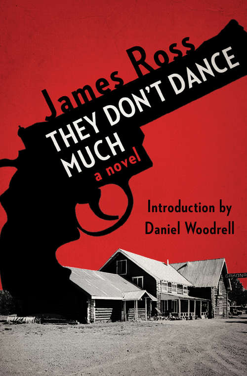 They Don't Dance Much: A Novel