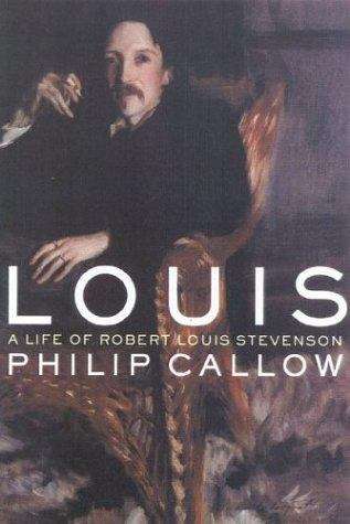 Book cover of Louis: A Life of Robert Louis Stevenson