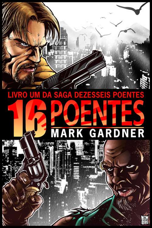 Book cover of 16POENTES (Livro Um Da Saga Dezesseis Poentes Ser.)