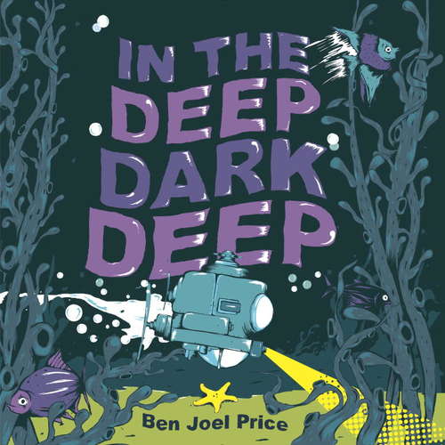 Book cover of In the Deep Dark Deep