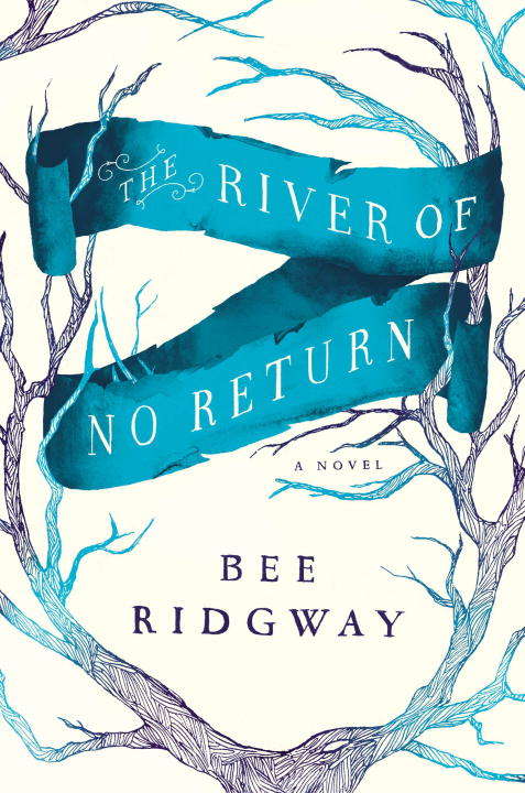 Book cover of The River of No Return