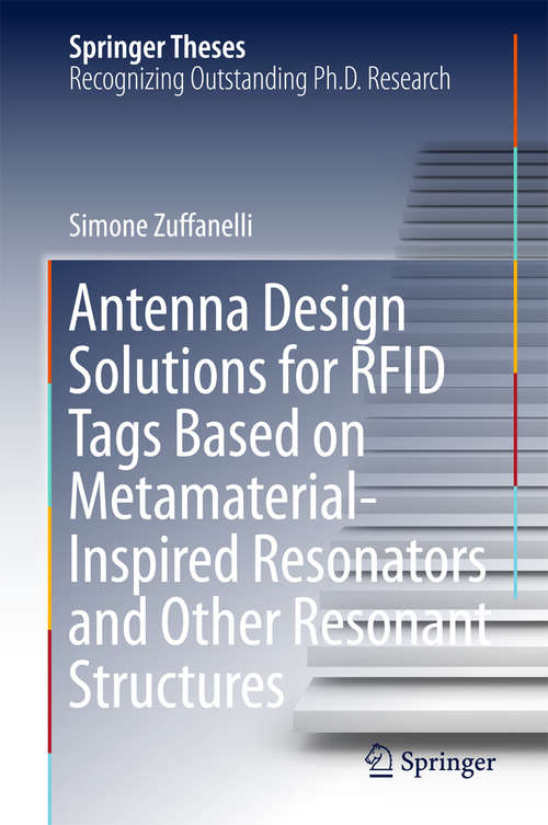 Book cover of Antenna Design Solutions for RFID Tags Based on Metamaterial-Inspired Resonators and Other Resonant Structures