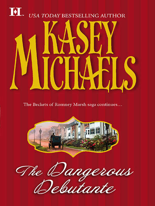 Book cover of The Dangerous Debutante