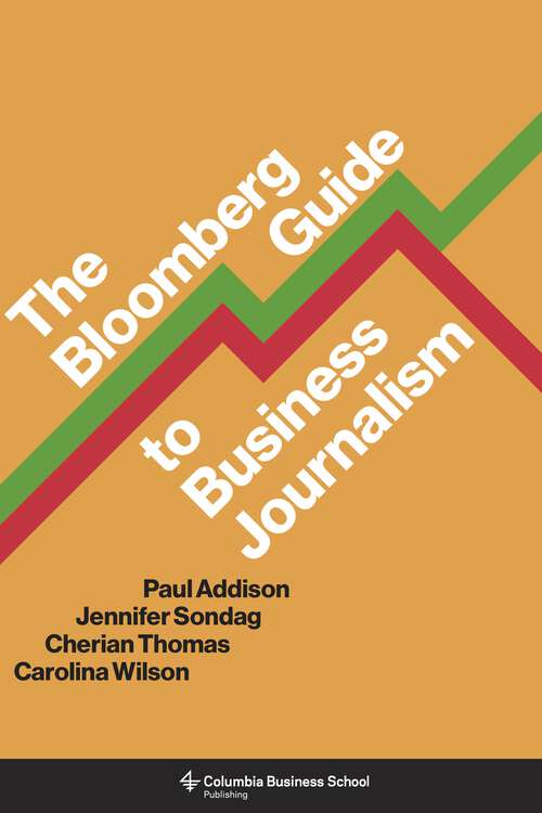 Book cover of The Bloomberg Guide to Business Journalism