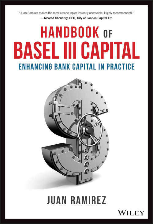 Book cover of Handbook of Basel III Capital - Enhancing Bank Capital in Practice
