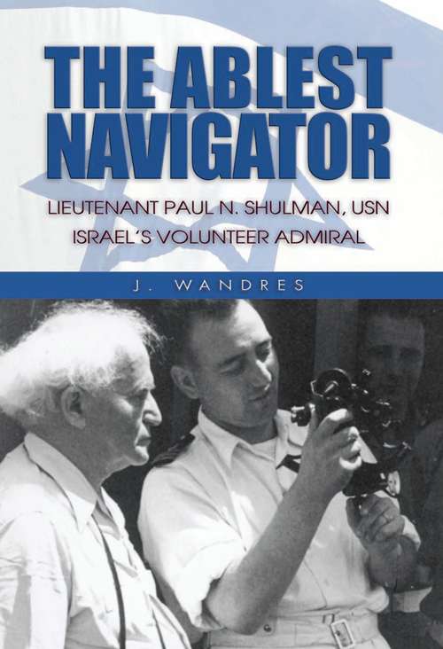 Book cover of The Ablest Navigator