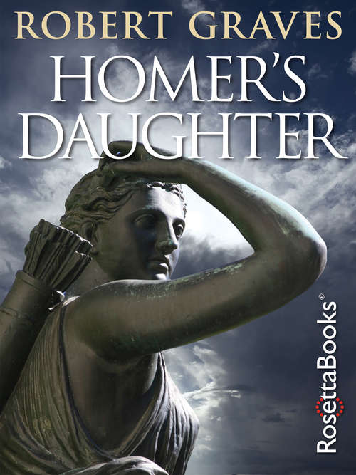 Book cover of Homer's Daughter (Digital Original) (Narrativas Contempor Series)