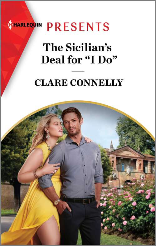 Book cover of The Sicilian's Deal for "I Do" (Original) (Brooding Billionaire Brothers #1)