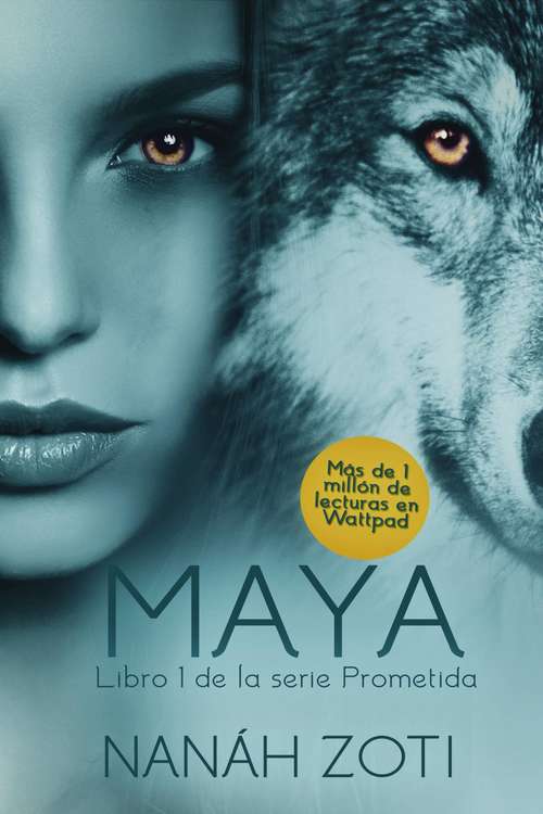 Book cover of Maya: Serie Prometida – Libro I