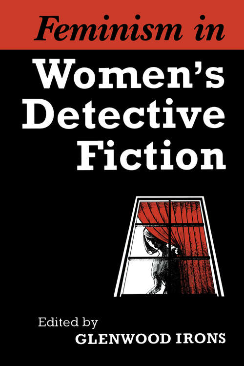 Book cover of Feminism in Women's Detective Fiction