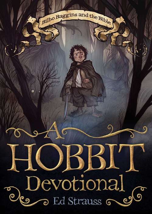 Book cover of A Hobbit Devotional: Bilbo Baggins And The Bible