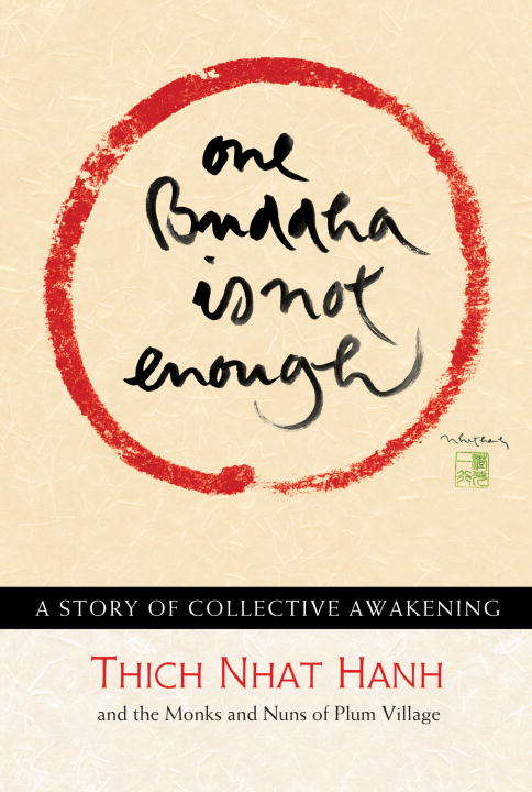 Book cover of One Buddha is Not Enough: A Story of Collective Awakening