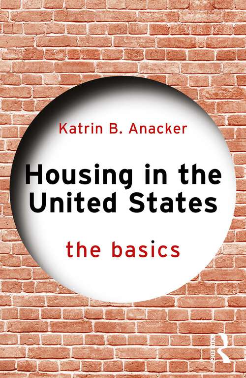Book cover of Housing in the United States: The Basics (The Basics)