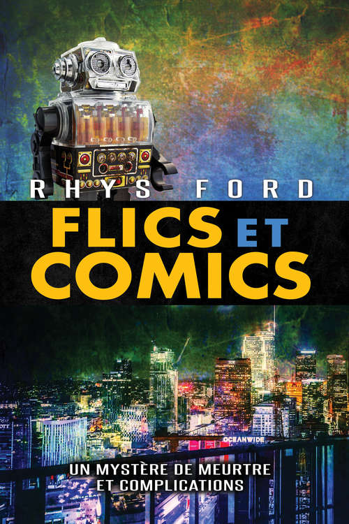 Book cover of Flics et Comics (Meurtre et complications)