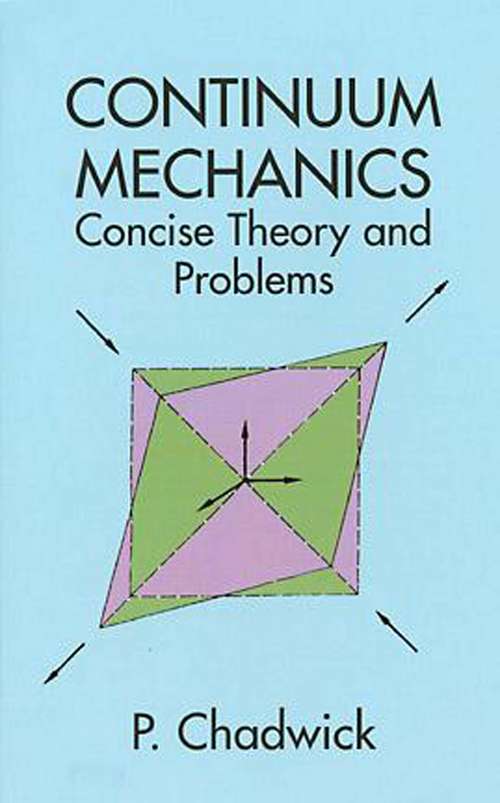 Book cover of Continuum Mechanics: Concise Theory and Problems