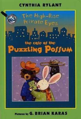 Book cover of The Case of the Puzzling Possum (The High-Rise Private Eyes #3)