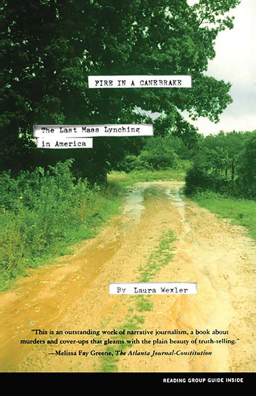 Book cover of Fire in a Canebrake: The Last Mass Lynching in America