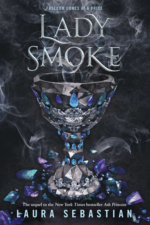 Book cover of Lady Smoke (Ash Princess #2)