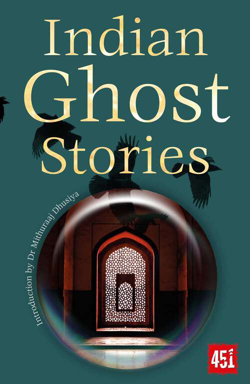 Book cover of Indian Ghost Stories (Ghost Stories)