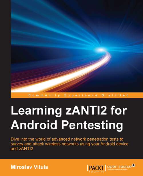 Book cover of Learning zANTI2 for Android Pentesting