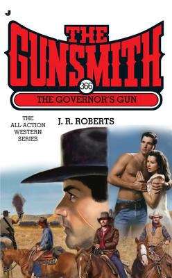 Book cover of The Governor's Gun (The Gunsmith #366)