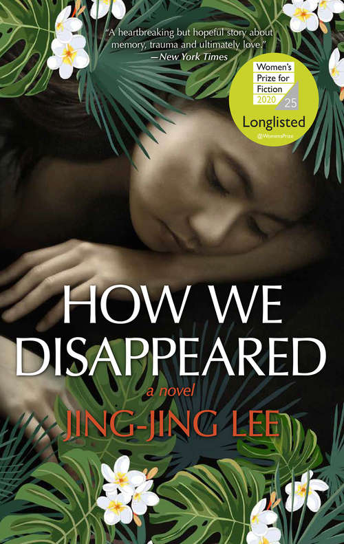 How We Disappeared: A Novel
