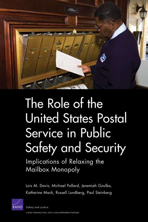 The Role of the United States Postal Service in Public Safety and Security