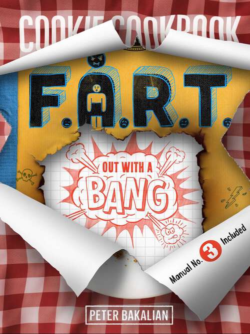 Book cover of Out with a Bang (The F.A.R.T. Diaries #3)