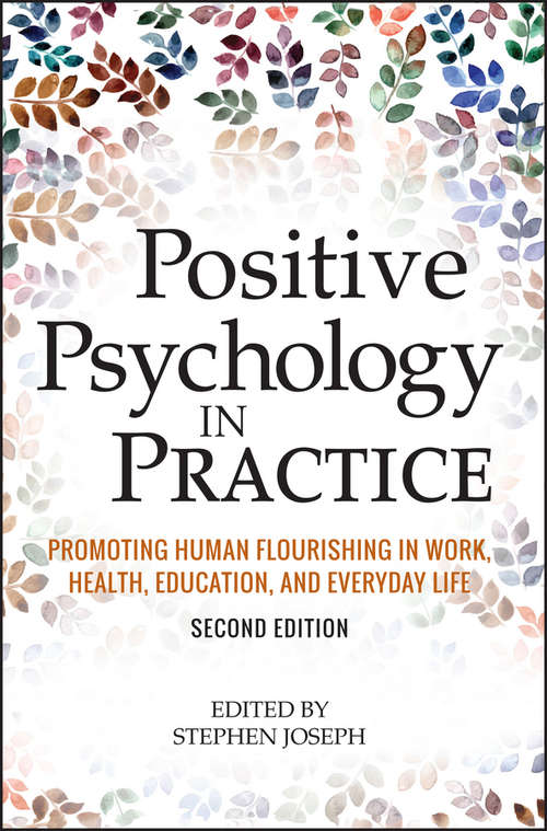 Positive Psychology in Practice