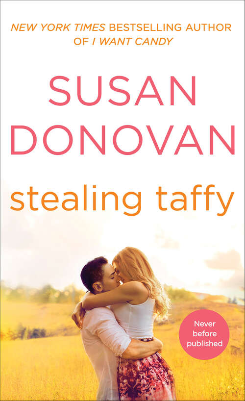 Book cover of Stealing Taffy (Bigler, NC #3)