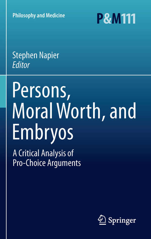 Book cover of Persons, Moral Worth, and Embryos