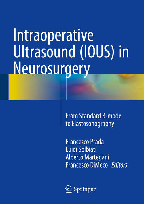 Book cover of Intraoperative Ultrasound (IOUS) in Neurosurgery