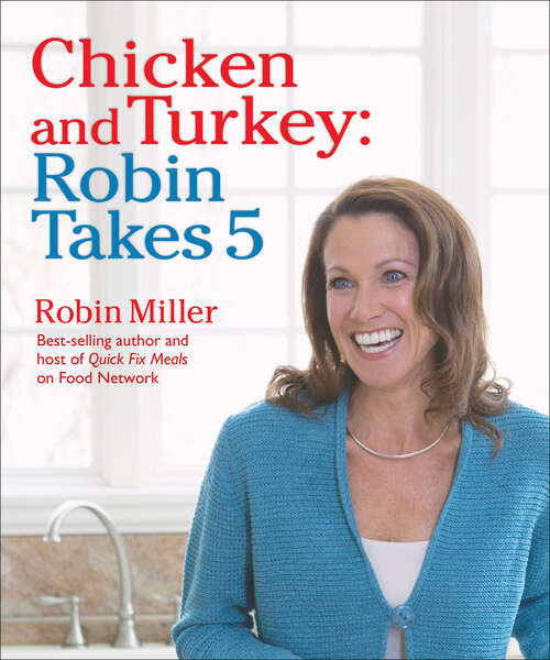 Chicken and Turkey: Robin Takes 5 (Robin Takes 5)