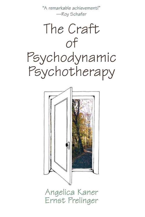 Book cover of The Craft Of Psychodynamic Psychotherapy