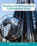 Reading and Writing About Contemporary Issues