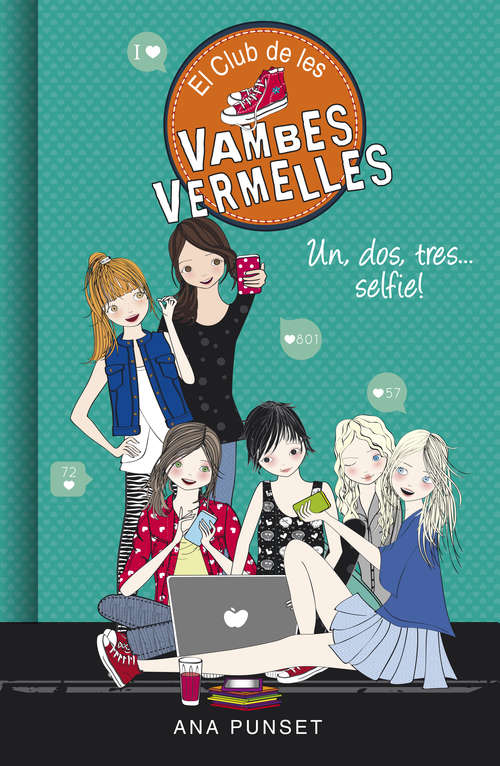 Book cover of Un, dos, tres... selfie! (El Club de les Vambes Vermelles #11)