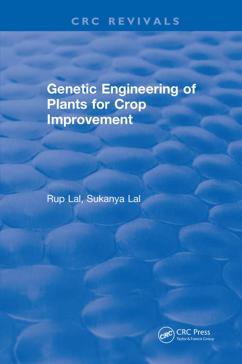 Book cover of Genetic Engineering of Plants for Crop Improvement