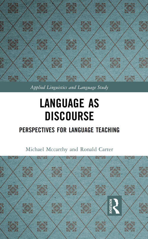 Book cover of Language as Discourse: Perspectives for Language Teaching (1) (Applied Linguistics and Language Study)
