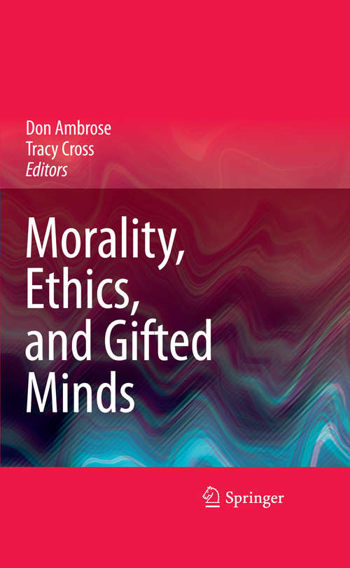 Book cover of Morality, Ethics, and Gifted Minds