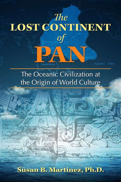 Book cover of The Lost Continent of Pan: The Oceanic Civilization at the Origin of World Culture