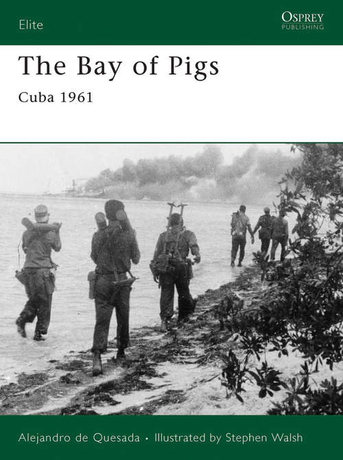 Book cover of The Bay of Pigs