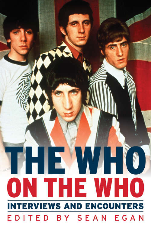 Book cover of The Who on  Who: Interviews and Encounters