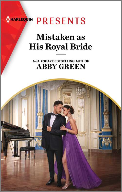 Book cover of Mistaken as His Royal Bride (Original) (Princess Brides for Royal Brothers #1)