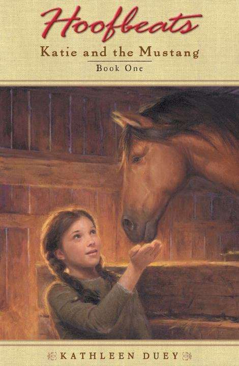 Book cover of Hoofbeats: Katie and the Mustang #1