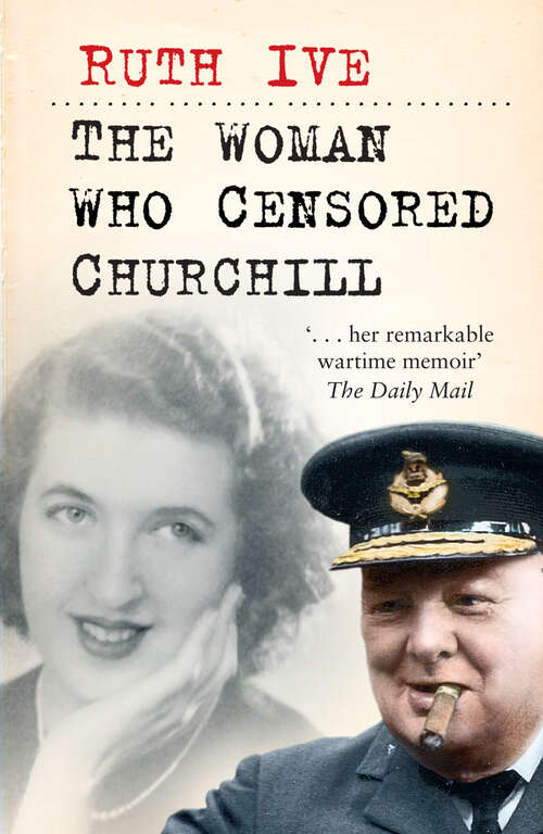 Book cover of The Woman Who Censored Churchill
